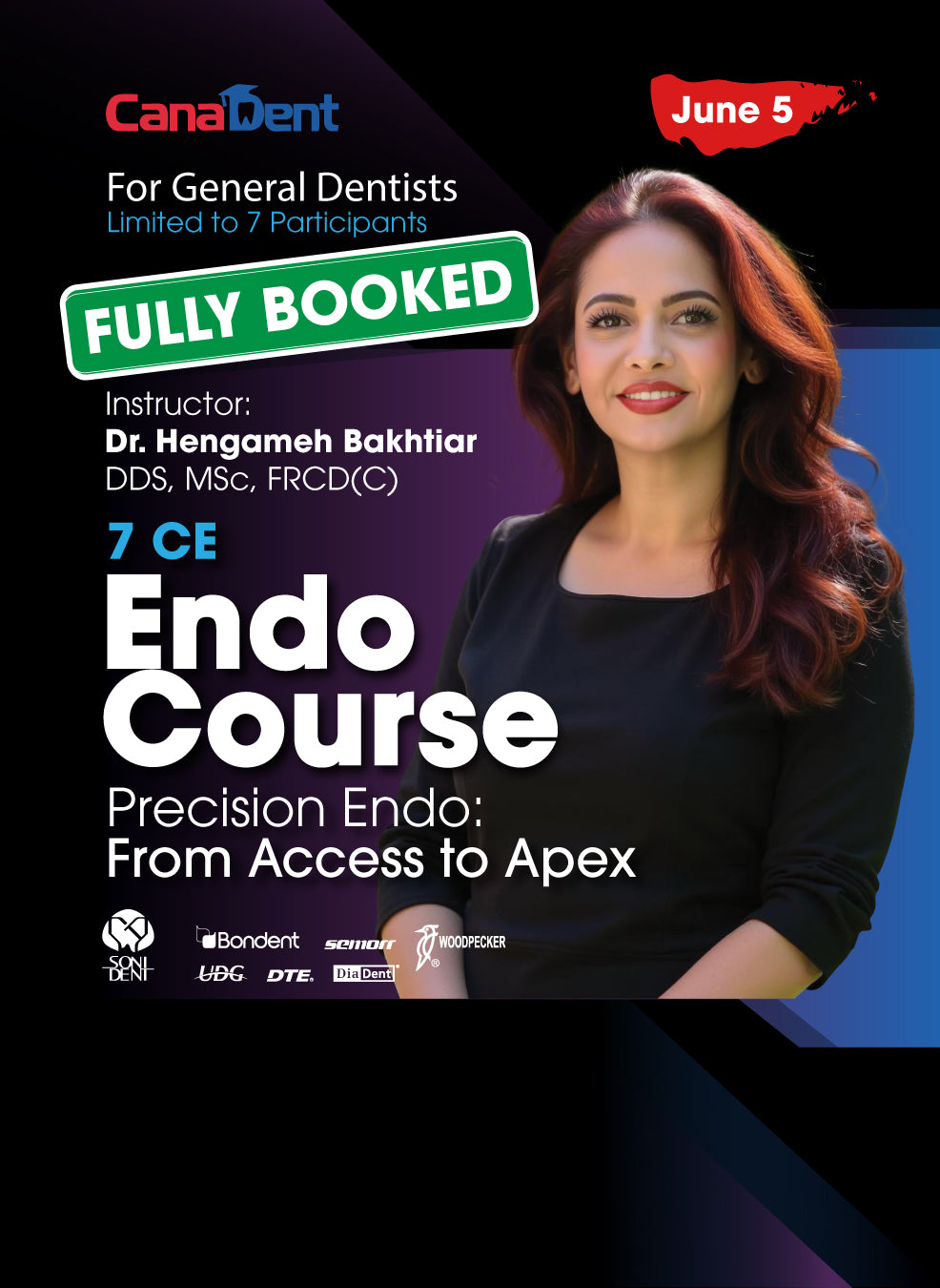 Endo Course for General Dentists with Dr. Bakhtiar (7CE)