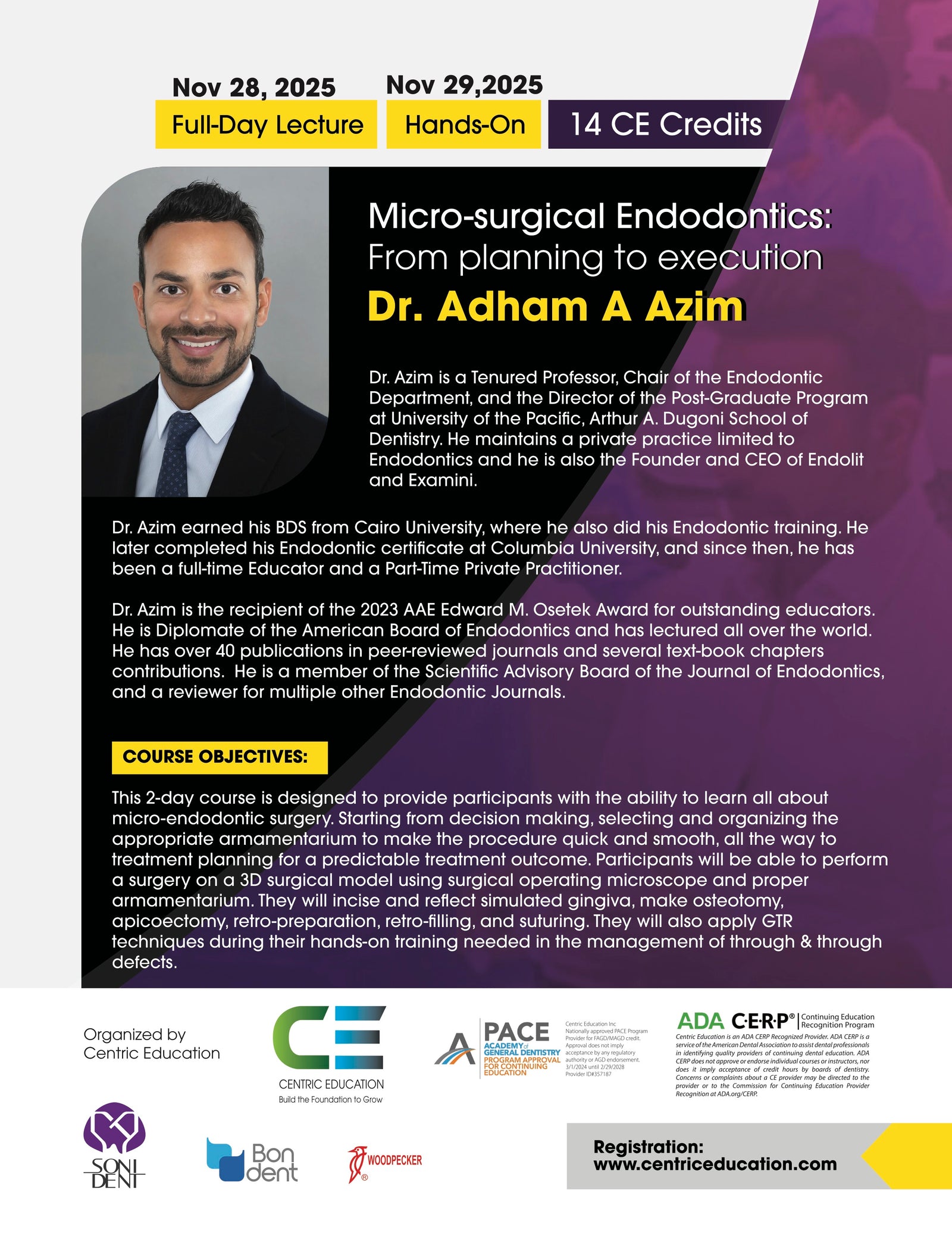 Micro-Surgical Endodontics: From Planning to Execution with Dr. Adham A. Azim