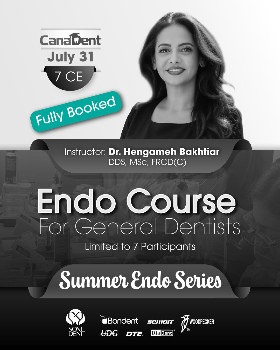 Endo Course for General Dentists with Dr. Bakhtiar (7CE)